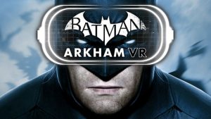 Batman: Arkham VR announced for PC. The game will be released on the 25th of April for Oculus and HTC Vive