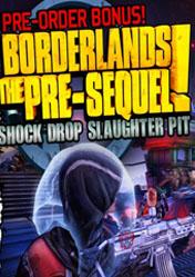 Buy Borderlands The PreSequel Shock Drop Slaughter Pit DLC pc cd key for Steam