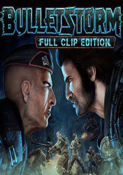 Buy Bulletstorm Full Clip Edition PC CD Key