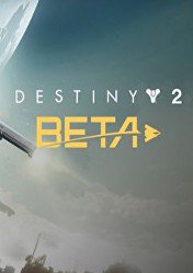 Buy Destiny 2 Closed BETA Early Access PC CD Key
