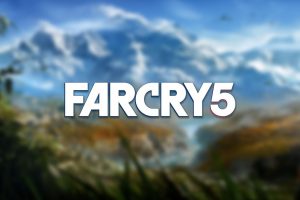 Far Cry 5 is coming before April 2018, along with titles in three other major Ubisoft franchises