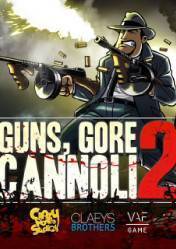 Buy Cheap Guns, Gore and Cannoli 2 PC CD Key
