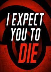 Buy I Expect You To Die pc cd key for Steam