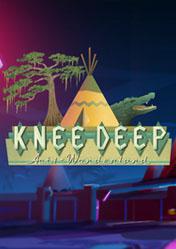 Buy Cheap Knee Deep PC CD Key