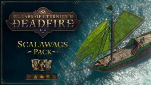 Pillars of Eternity 2 announces a new free DLC: Scalawags Pack