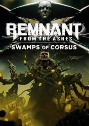 Buy Cheap Remnant: From the Ashes Swamps of Corsus PC CD Key
