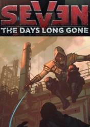 Buy Seven: The Days Long Gone pc cd key for Steam