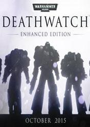 Buy Cheap Warhammer 40000 Deathwatch Enhanced Edition PC CD Key