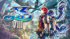 Ys VIII: Lacrimosa of Dana PC release has been pushed back indefinitely